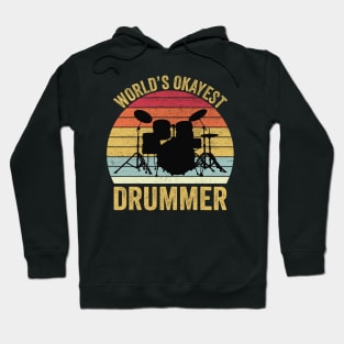 World's Okayest Drummer Retro Vintage Hoodie